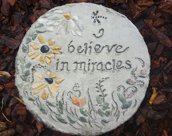 All-Natural Mosaic Stepping Stone, Engraved Stepping Stone: "I Believe in Miracles" - Garden Decor, Concrete Garden Art, Gift for Garden