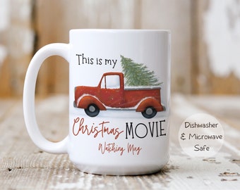 This is my Christmas Movie Watching Mug. Hot chocolate, coffee ceramic mug. Christmas and holiday gift for her. May be personalized.