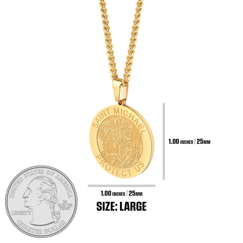 May include: Gold chain necklace with a round pendant featuring an image of Saint Michael the Archangel. The pendant reads "Saint Michael Protect Us". The pendant is 1 inch in diameter.