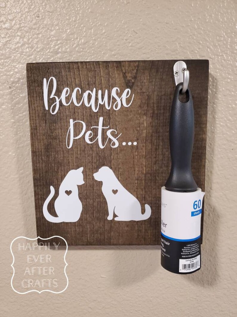 Because Pets Lint Roller Sign Lint Roller Sign Because Cats Etsy