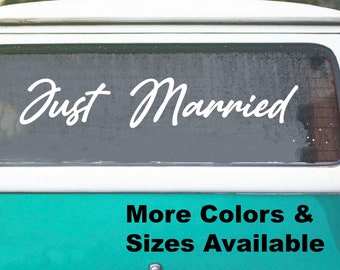 Just Married Sticker, Just Married Decal, Wedding Signs, Vinyl Lettering, Just Married Car Window Decal, Custom Wedding Signs, Car Stickers