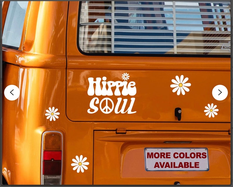 May include: Orange vintage van with a white "Hippie Soul" decal with a peace sign. The van has white daisy decals on the back. The text "More Colors Available" is on a red and white license plate.