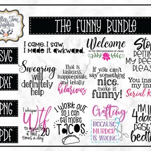 Funny Quotes SVG Bundle- 11 Unique Quotes