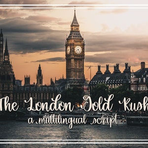The London Gold Rush - A Multilingual, Hand-lettered Script Font