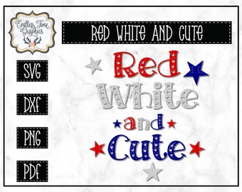 Rouge blanc et mignon des SVG. 4th of July SVG. SVG coupe fichier. Fichier de découpe numérique. 4ème de juillet décalcomanie. Sticker pour Tank Top. 4ème vinyle autocollant.  277