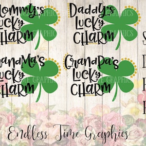 May include: Four digital cut files featuring a four-leaf clover and the text "Mommy's Lucky Charm", "Daddy's Lucky Charm", "Grandma's Lucky Charm", and "Grandpa's Lucky Charm". The files are available in SVG, DXF, PNG, and PDF formats.