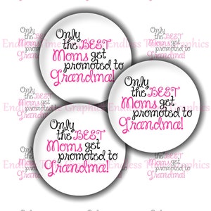 Promoted to Grandma Bottle Cap Images, 1 Inch Circles (Digital Collage Sheet)