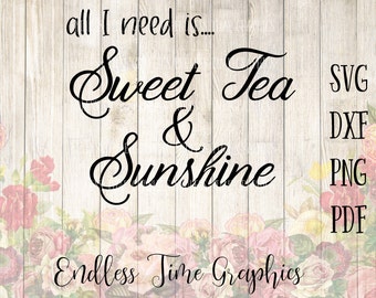 Sweet Tea and Sunshine SVG Cut File. Sweet Tea and Sunshine DXF. Decal for Water Tumbler. Tea Decal. Digital Decal. Cut file for Vinyl. 132