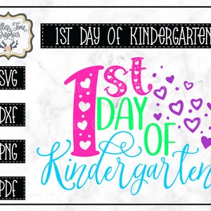 First Day of Kindergarten Back to School SVG image 1