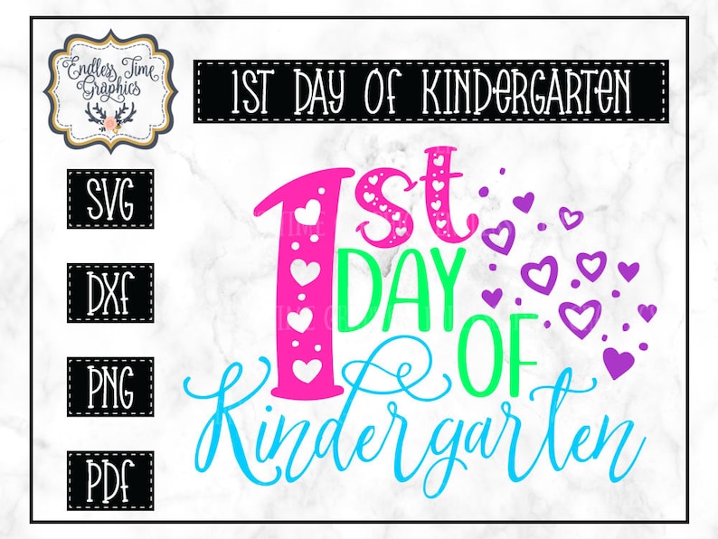 First Day of Kindergarten Back to School SVG image 1