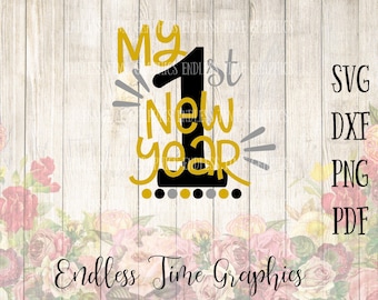 My 1st New Year (svg, png, dxf, pdf)