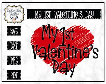 Meine 1st Valentinstag Herz SVG Cut File (Digital Download)