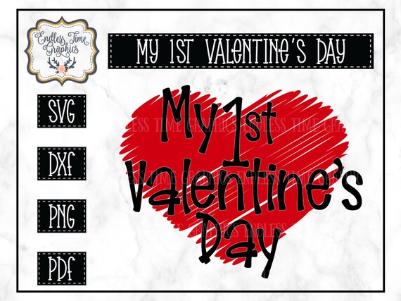 Download My 1st Valentine S Day Svg Valentine S Day Cut File Etsy
