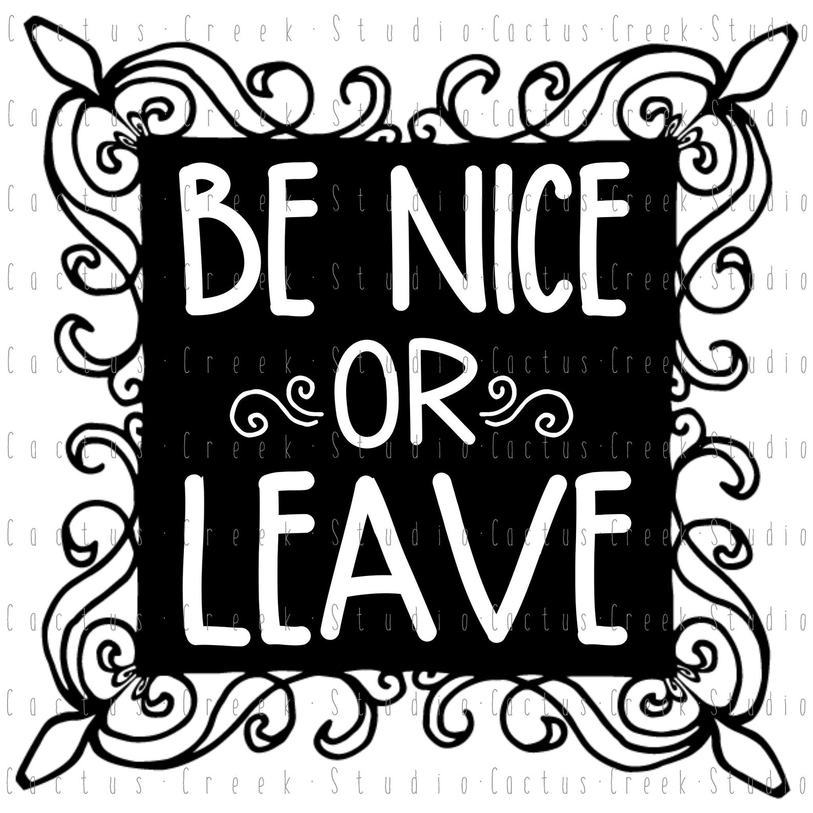 Be Nice or Leave PNG File Digital Download Sublimation - Etsy