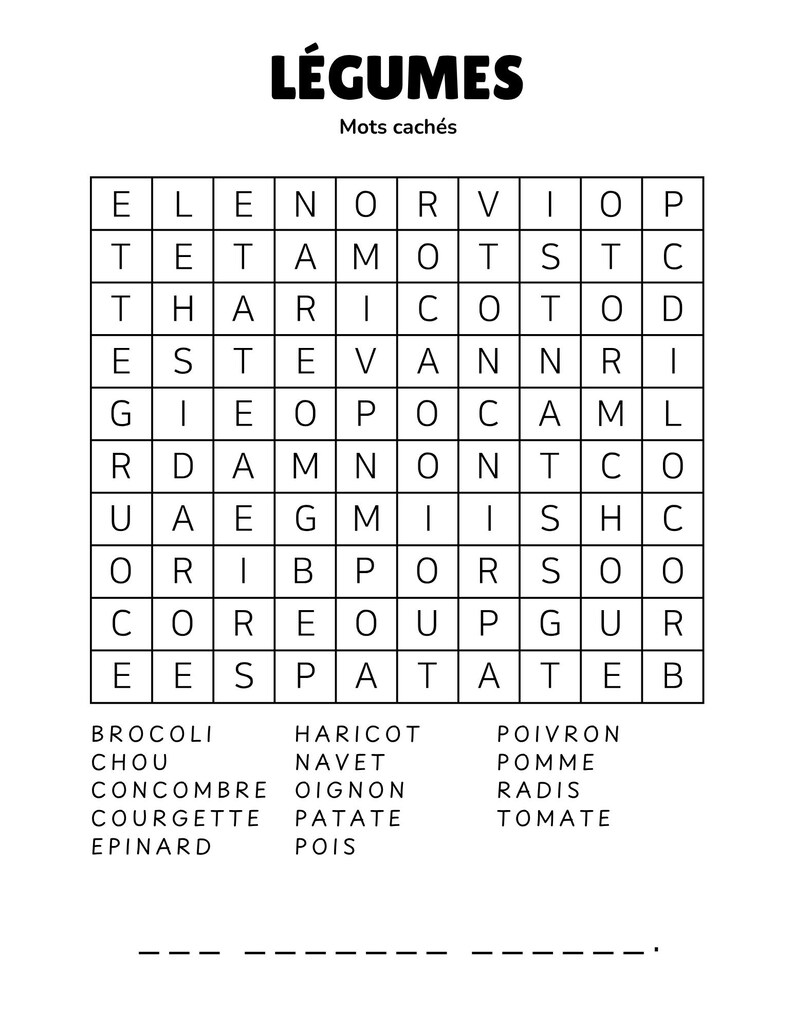 May include: A black and white word search puzzle titled "L&Eacute;GUMES" with "Mots cach&eacute;s" above. The grid contains letters, and a list of French vegetable names is below. A fun activity for all ages.