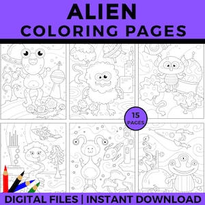 Alien Coloring Pages for Kids, Fun Outer Space Adventures with Cute Aliens and  UFOs, Instant Download