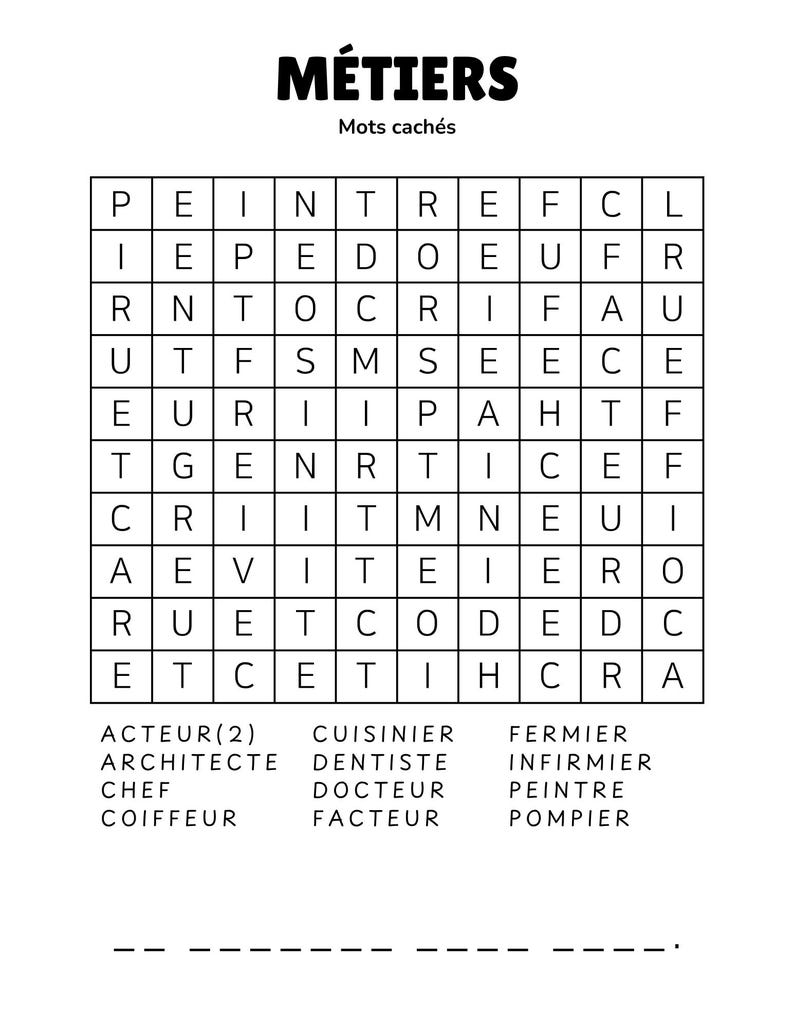 May include: A black and white word search puzzle labelled "M&Eacute;TIERS" with "Mots cach&eacute;s" above. The grid contains letters, and a list of professions is below, including "ACTEUR", "ARCHITECTE", and "CUISINIER". A blank line is at the bottom.