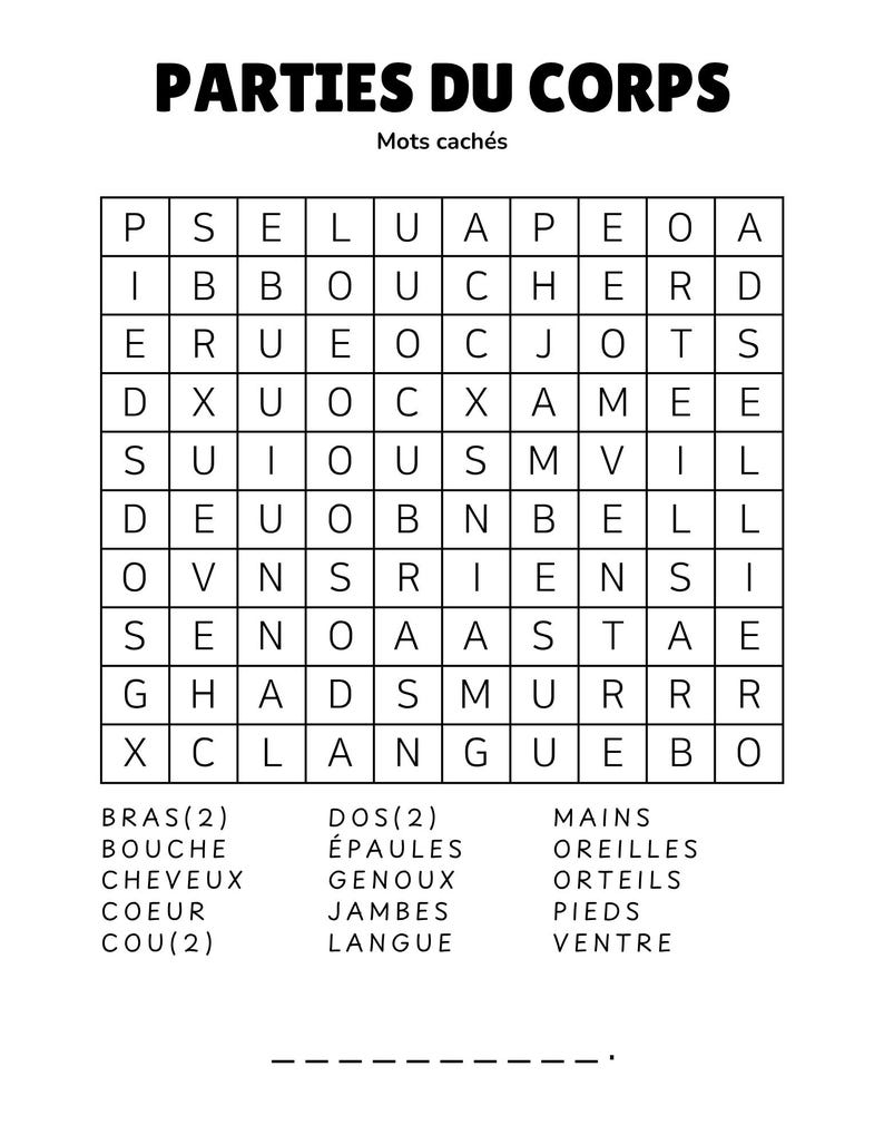 May include: A black and white word search puzzle titled "PARTIES DU CORPS" with the words "Mots cach&eacute;s" above the grid. The puzzle includes a list of French body parts below the grid, such as "BRAS" and "BOUCHE".