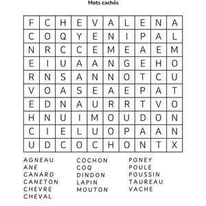 May include: A black and white word search puzzle titled "ANIMAUX DE LA FERME" (Farm Animals) in French. The puzzle includes a grid of letters and a list of farm animal names to find.