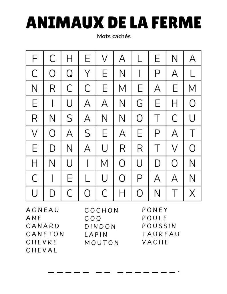 May include: A black and white word search puzzle titled "ANIMAUX DE LA FERME" (Farm Animals) in French. The puzzle includes a grid of letters and a list of farm animal names to find.