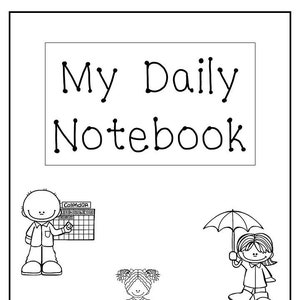 My Daily Notebook. Calendar, Weather Tracking, Write Your Name, and more! Homechool Daily Notebook.