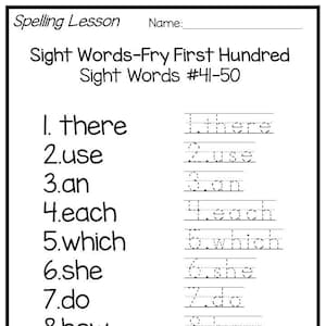 Fry First Hundred Words 41-50 Unidad de ortografía de una sola semana. Trazar, escribir en cuadro, leer. Diez palabras, imprime 15 páginas.