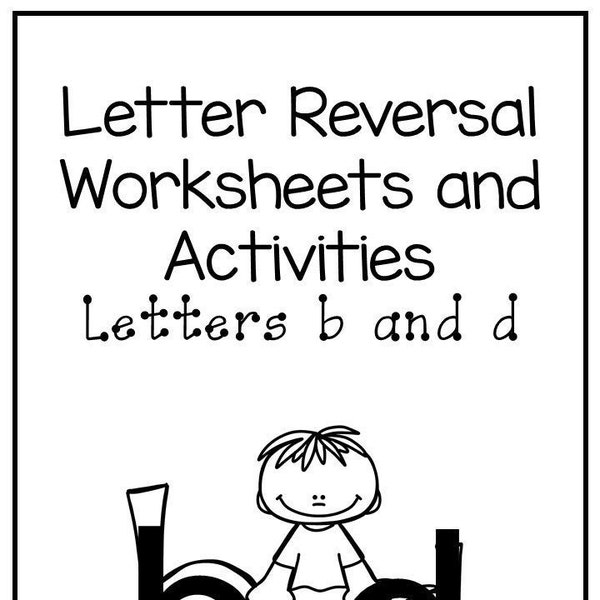 40 No Prep b and d Letter Reversal Worksheets and Activities. Phonics Practice.