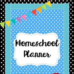 Printable Ribbon and Rainbows Planner. Homeschool Lesson Planning. Lesson plans, schedules, calendars, notes, field trips, and meal planning