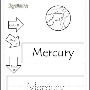 Puede incluir: Una hoja de trabajo imprimible en blanco y negro para que los niños aprendan sobre el sistema solar. La hoja de trabajo presenta una imagen de Mercurio, el planeta más cercano al sol, y pide a los niños que coloreen, lean y tracen la palabra "Mercurio".