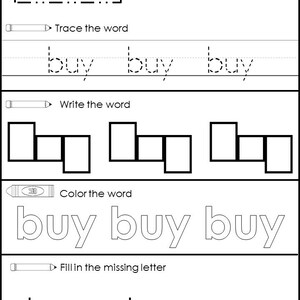 May include: Black and white worksheet with the word "buy" in large letters at the top. The worksheet includes sections for tracing, writing, and coloring the word, as well as filling in missing letters.