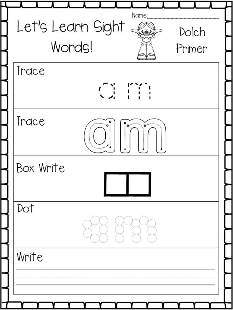 May include: A black and white worksheet for learning sight words. The word "am" is shown in dotted lines for tracing, then in a box for writing, and finally as a set of circles for dotting. The worksheet is titled "Let's Learn Sight Words!" and includes the words "Trace", "Box Write", "Dot", and "Write".