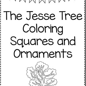 Pode incluir: Página para colorir em preto e branco com uma árvore e o texto "The Jesse Tree Coloring Squares and Ornaments".