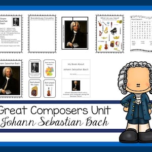 Johann Sebastian Bach Great Composer Unit. Music Appreciation.