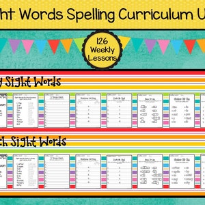 Sight Word Spelling Curriculum Unit. 126 Weekly Lessons. Prints 1,890 pages.