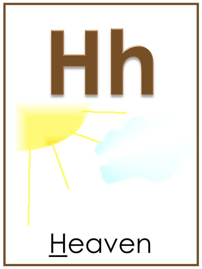 May include: A brown letter H with a picture of a yellow sun and a blue cloud. The word "Heaven" is written below the letter.
