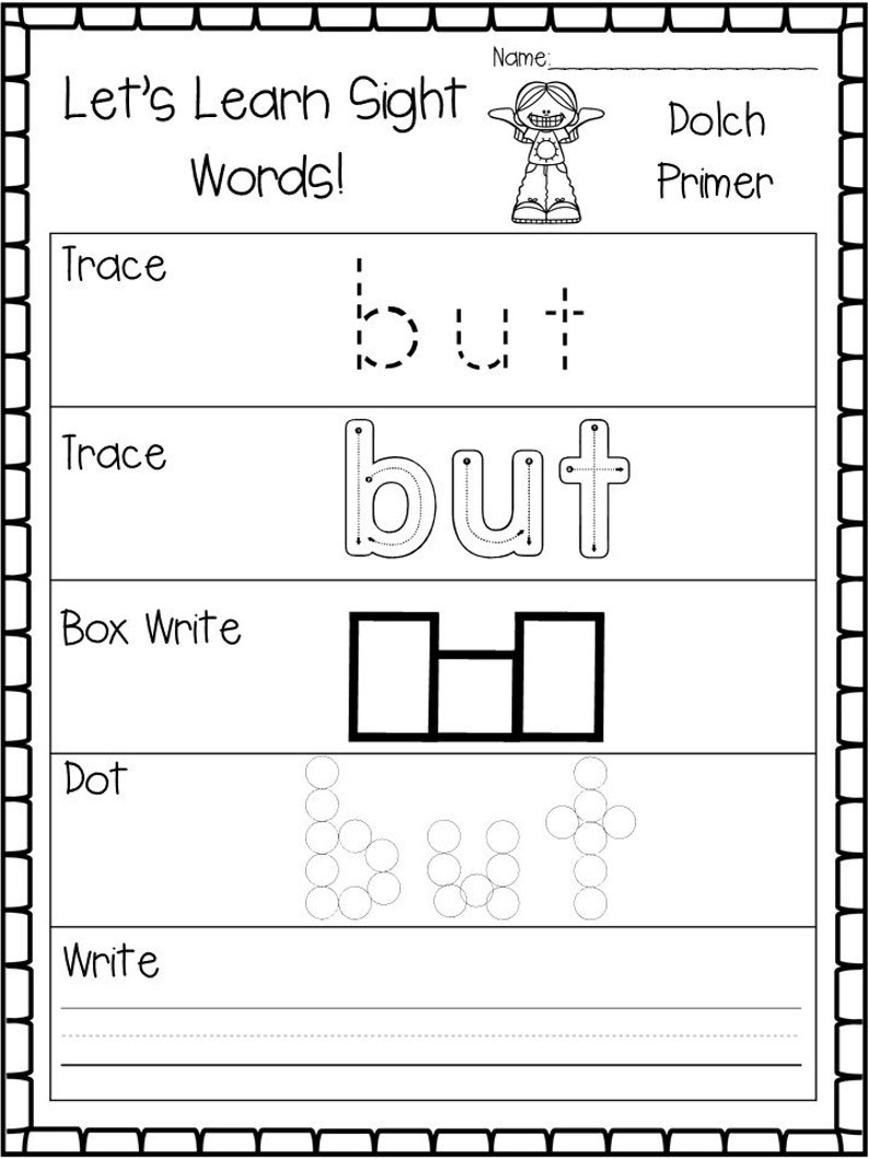 May include: A printable worksheet for learning sight words. The word "but" is shown in a dotted outline, solid outline, and with dots to trace. The worksheet includes the words "Trace", "Box Write", "Dot", and "Write".