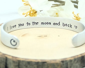 I love you to the moon and back Bracelet, Personalized Cuff Bracelet, custom bracelet, Christmas gift, Meaningful gift, Best friend gift