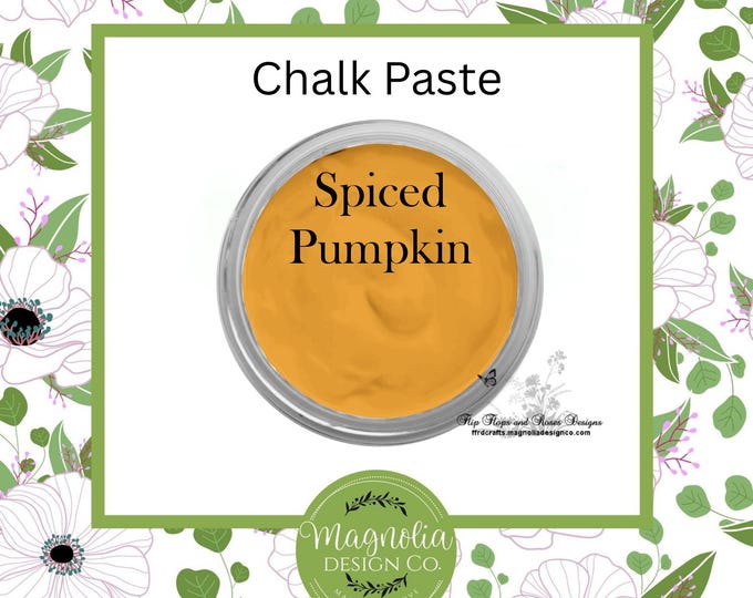 Spiced Pumpkin Chalk Paste-Magnolia Design Co-Chalk Paste for Stencils-Chalk Art-DIY-Craft Supplies
