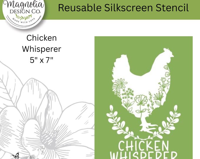 Chicken Whisperer-Magnolia Design Co-5" X 7" Reusable Silkscreen Stencil-Chalk Art-DIY-Craft Supplies