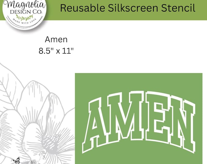 Amen-Magnolia Design Co-8.5" X 11" Reusable Silkscreen Stencil-Chalk Art-DIY-Craft Supplies