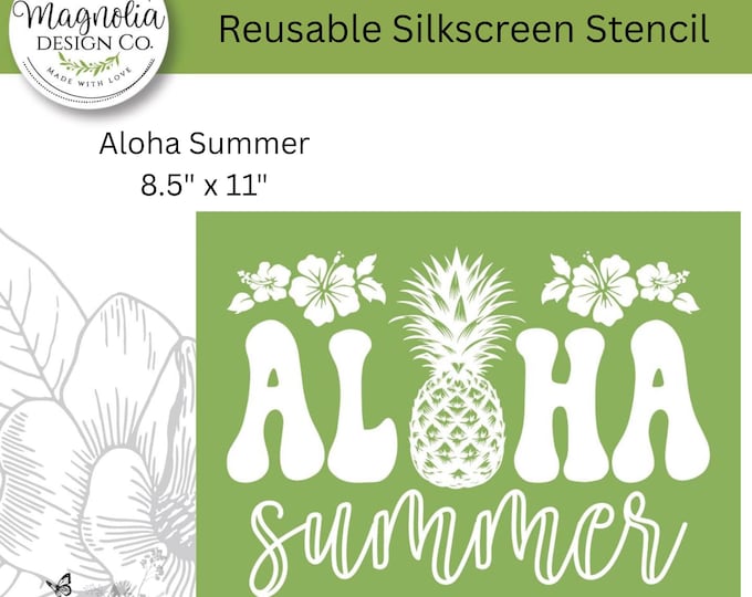 Aloha Summer-Magnolia Design Co-8.5" X 11" Reusable Silkscreen Stencil-Chalk Art-DIY-Craft Supplies