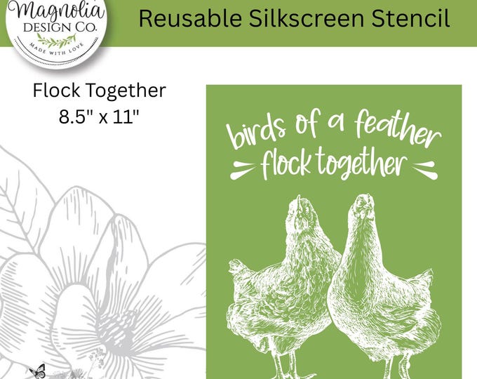 Flock Together-Magnolia Design Co-8.5" X 11" Reusable Silkscreen Stencil-Chalk Art-DIY-Craft Supplies