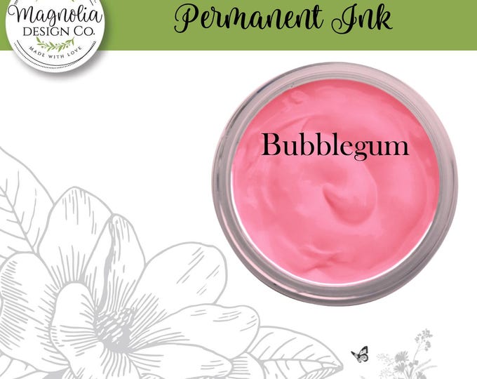 Bubblegum Ink Permanent Ink-Magnolia Design Co-Permanent Ink for Stencils-Permanent Ink for Fabrric-Chalk Art-DIY-Craft Supplies