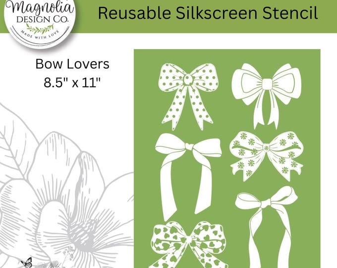 Bow Lovers-Magnolia Design Co-8.5" X 11" Reusable Silkscreen Stencil-Chalk Art-DIY-Craft Supplies