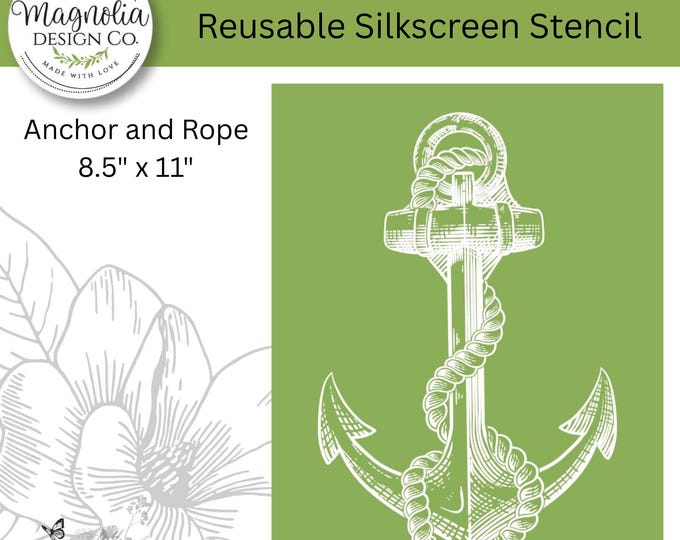 Anchor and Rope-Magnolia Design Co-8.5" X 11" Reusable Silkscreen Stencil-Chalk Art-DIY-Craft Supplies