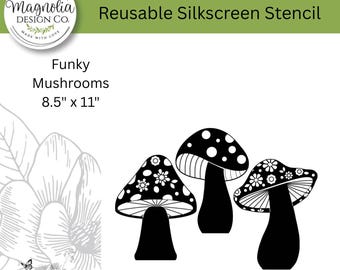 Funky Mushrooms-Magnolia Design Co-8.5" X 11" Reusable Silkscreen Stencil-Chalk Art-DIY-Craft Supplies