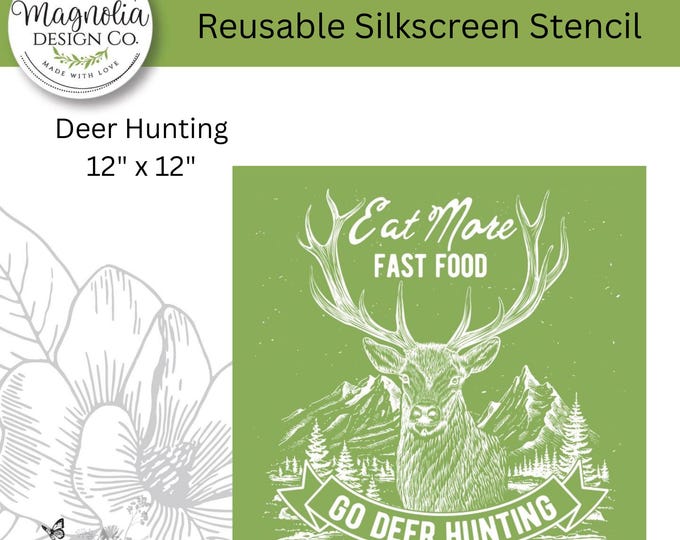 Deer Hunting-Magnolia Design Co-12" X 12" Reusable Silkscreen Stencil-Chalk Art-DIY-Craft Supplies