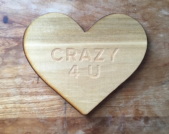 Wooden Coaster, Crazy For You Coaster, Stocking Stuffer, Gift for Mom, Gift for Coffee Lover Best Friend Gift Gift Under 20