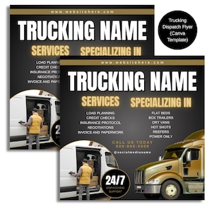May include: A black and gold flyer with the text "Trucking Name" and "Services Specializing In". The flyer lists services such as load planning, credit checks, insurance protocol, negotiations, invoice and paperwork, flat beds, box trailers, dry vans, hot shots, reefers, and power only. The flyer also includes a phone number and social media handle.