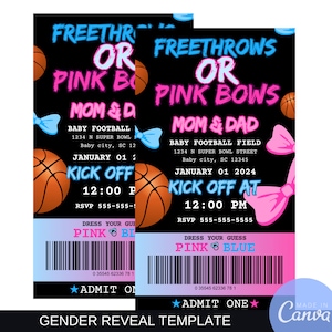 May include: Two gender reveal party invitations with a black background. The text reads "FREETHR OR PINK BOWS" and "MOM & DAD". The invitations include basketballs, bows, and the text "KICK OFF AT 12:00 PM".